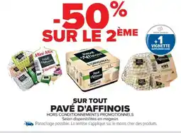 Cora x Carrefour PAVÉ D'AFFINOIS Sur tout offre