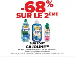 Cora x Carrefour CAJOLINE Sur tout offre