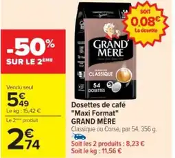Cora x Carrefour GRAND MÈRE Dosettes de café "Maxi Format" offre