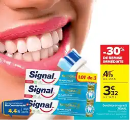 Cora x Carrefour SIGNAL Dentifrice Intégral 8 offre