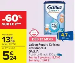 Cora x Carrefour GALLIA Lait en Poudre Calisma Croissance 3 offre