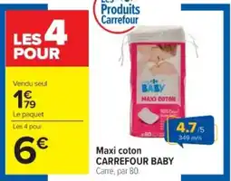 Cora x Carrefour Maxi coton carrefour baby offre