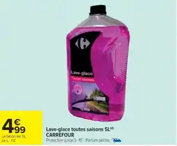 Cora x Carrefour Lave-glace toutes saisons carrefour offre