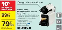 Cora x Carrefour Machine à café Nespresso Inissia blanche offre