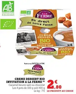 Maximarché Creme dessert bio invitation a la ferme offre
