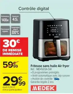 Cora x Carrefour MEDEK Friteuse sans huile Air fryer offre