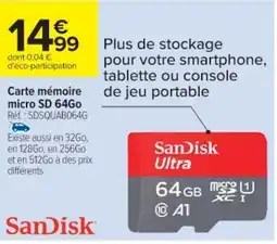 Cora x Carrefour SANDISK Carte mémoire micro SD 64Go offre