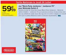 Cora x Carrefour Jeu "Mario Party Jamboree + Jamboree TV" pour Nintendo Switch 2 offre