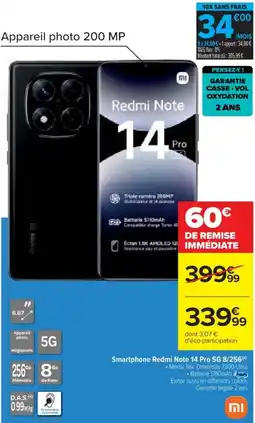 Cora x Carrefour REDMI NOTECSmartphone 14 Pro 5G 8/256(a) offre