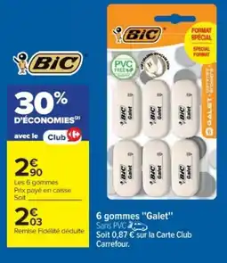 Cora x Carrefour BIC 6 gommes "Galet" offre