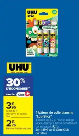 Cora x Carrefour UHU 4 bâtons de colle blanche "Lou-Stics" offre