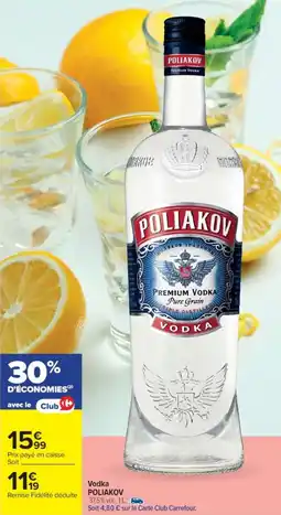 Cora x Carrefour POLIAKOV Vodka offre
