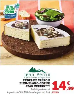 Maximarché L'édel de cléron bleu-blanc-coeur jean perrin offre