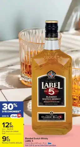 Cora x Carrefour LABEL 5 Blended Scotch Whisky offre