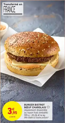 Intermarché Hyper Burger bistrot bœuf charolais offre