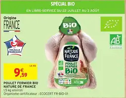 Intermarché Hyper NATURE DE FRANCE Poulet fermier bio offre