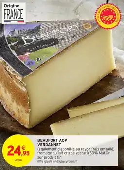 Intermarché Hyper Beaufort aop verdannet offre