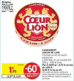 Intermarché Hyper COEUR DE LION Camembert offre