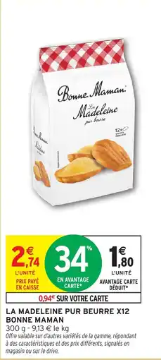 Intermarché Hyper BONNE MAMAN La madeleine pur beurre x12 offre