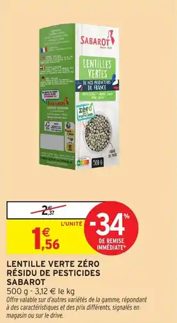 Intermarché Hyper SABAROT Lentille verte zéro résidu de pesticides offre