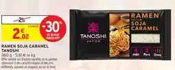 Intermarché Hyper TANOSHI Ramen soja caramel offre