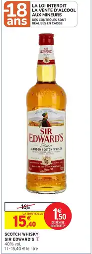 Intermarché Hyper SIR EDWARD'S Scotch whisky offre