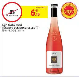 Intermarché Hyper Aop tavel rosé réserve des chastelles offre