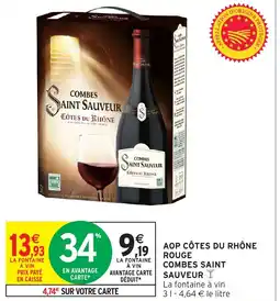 Intermarché Hyper Aop côtes du rhône rouge combes0 saint sauveur offre