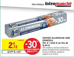 Intermarché Hyper DOMEDIA Papier aluminium 30m offre