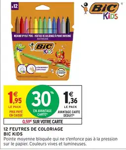 Intermarché Hyper BIC KIDS 12 feutres de coloriage offre