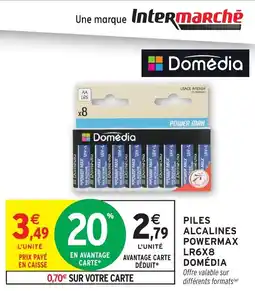 Intermarché Hyper DOMÉDIA Piles alcalines powermax lr6x8 offre