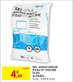 Intermarché Hyper ALPASEL Sel adoucisseur d'eau et piscine offre