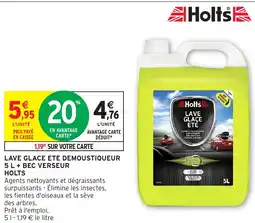 Intermarché Hyper HOLTS Lave glace ete demoustiqueur 5 + bec verseur offre