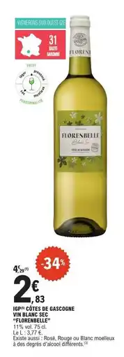 E.Leclerc IGP CÔTES DE GASCOGNE VIN BLANC SEC FLORENBELLE offre