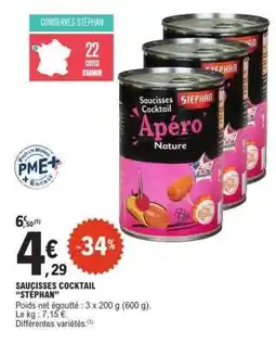 E.Leclerc SAUCISSES COCKTAIL “STEPHAN” offre