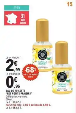 E.Leclerc Eau De Toilette Les Petits Plaisirs offre