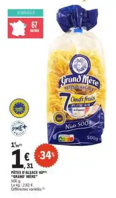 E.Leclerc PÂTES D'ALSACE IGP GRAND MÈRE offre