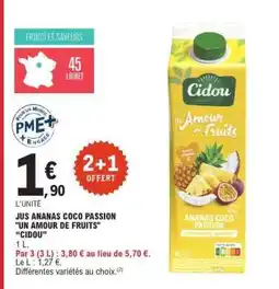 E.Leclerc Jus Ananas Coco Passion Un Amour de Fruits Cidou offre