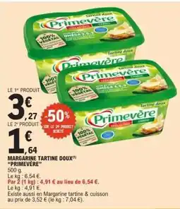 E.Leclerc Margarine Tartine Doux Primevère offre