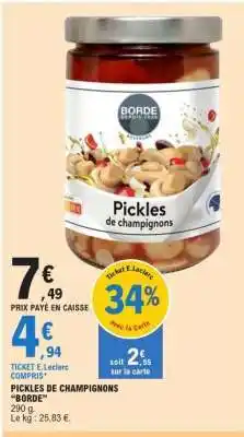 E.Leclerc PICKLES DE CHAMPIGNONS BORDE offre