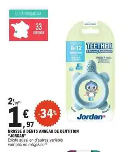 E.Leclerc BROSSE À DENTS ANNEAU DE DENTITION “JORDAN” offre