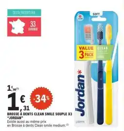 E.Leclerc BROSSE À DENTS CLEAN SMILE SOUPLE X3 “JORDAN” offre