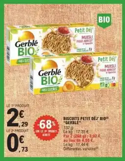 E.Leclerc Biscuits Petit Déj' Bio Gerblé offre