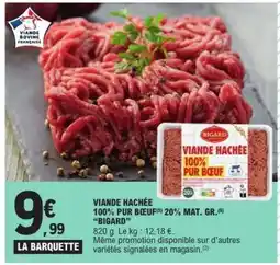 E.Leclerc VIANDE HACHÉE 100% PUR BOEUF 20% MAT.GR. 'BIGARD' offre