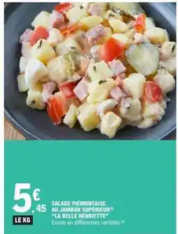 E.Leclerc SALADE PIÉMONTAISE AU JAMBON SUPÉRIEUR offre