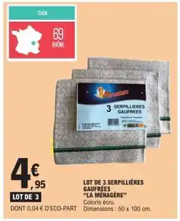 E.Leclerc LOT DE 3 SERPILLIÈRES GAUFRÉES “LA MÉNAGÈRE” offre