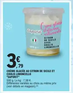E.Leclerc CRÈME GLACÉE AU CITRON DE SICILE ET COULIS LIMONCELLO SAPORIT offre