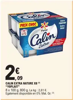 E.Leclerc CALIN EXTRA NATURE X8 YOPLAIT offre