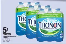 E.Leclerc LES 3 PACKS EAU MINÉRALE NATURELLE 'THONON' offre
