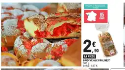 E.Leclerc BRIOCHE AUX PRALINES offre